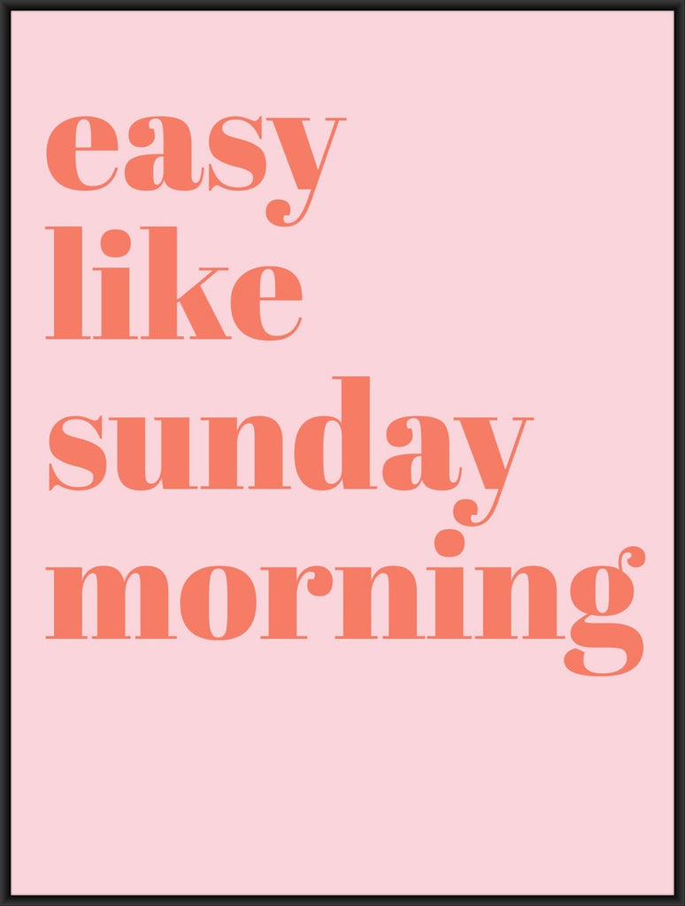 easy like sunday morning quotes