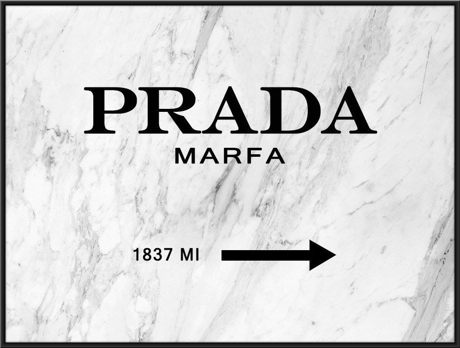 Prada Marfa ポスター 額付き Prada marfa poster, fashion wall art, typographic, black